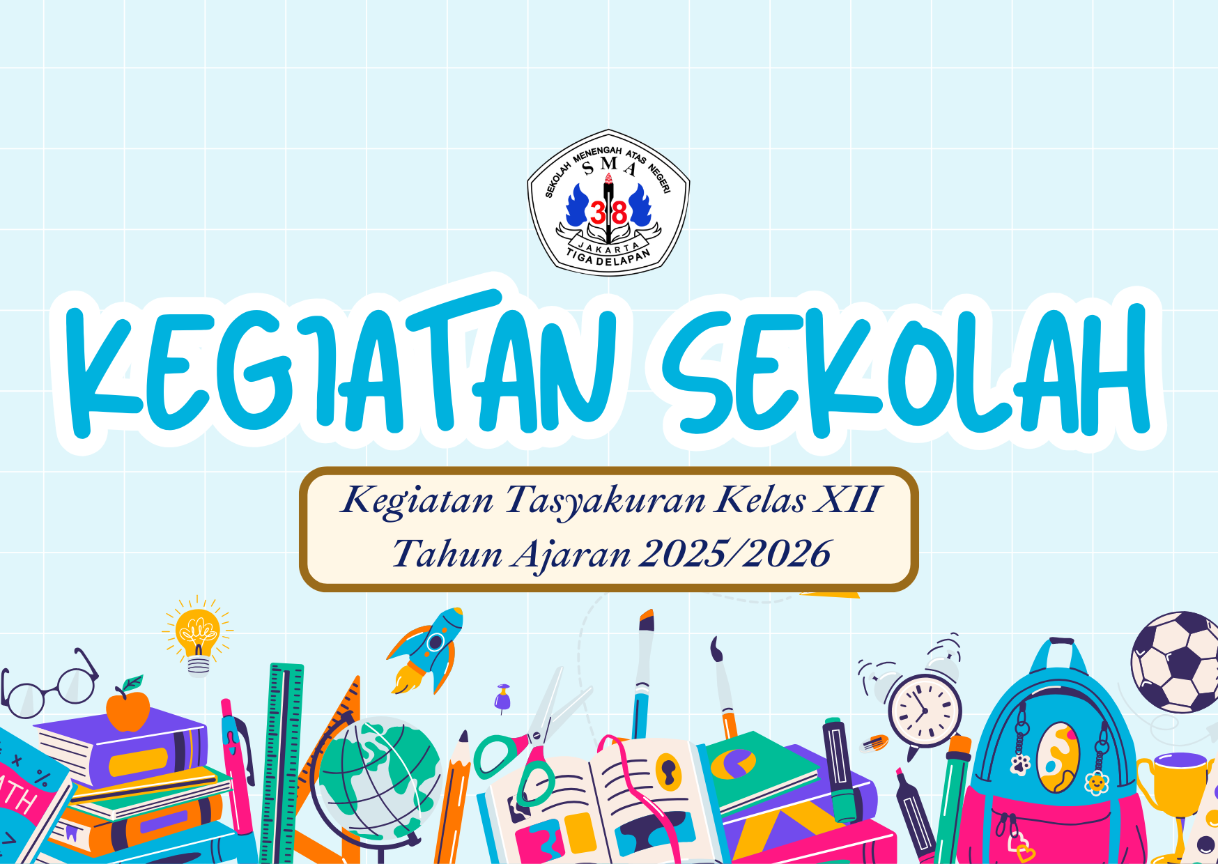 KEGIATAN TASYAKURAN KELAS XII TAHUN AJARAN 2025/2026