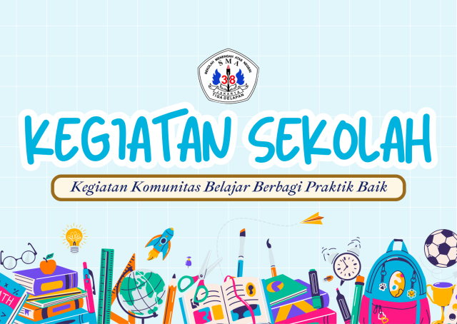 KEGIATAN KOMUNITAS BELAJAR BERBAGI PRAKTIK BAIK